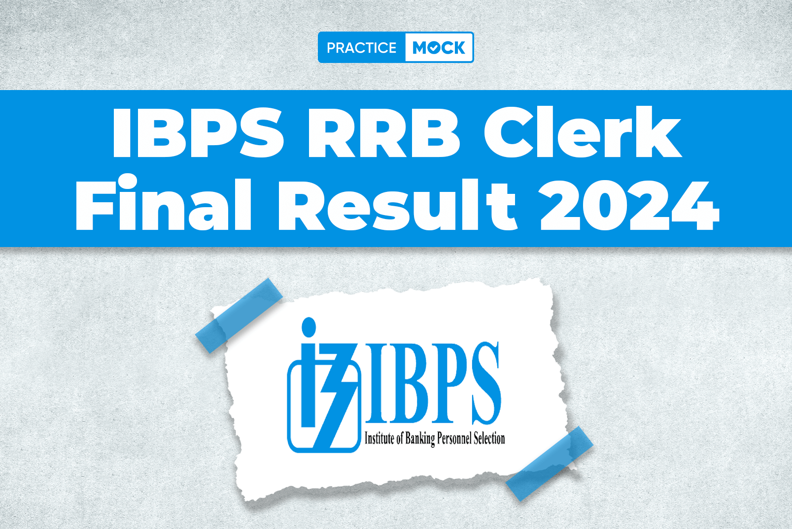 IBPS RRB Clerk Final Result 2024