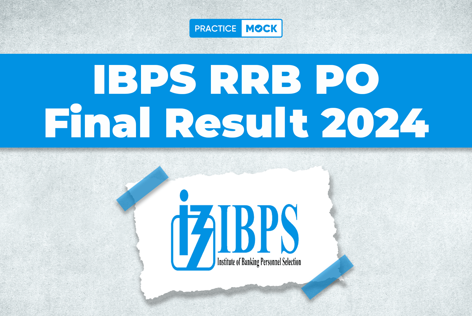 IBPS RRB PO Final Result 2024