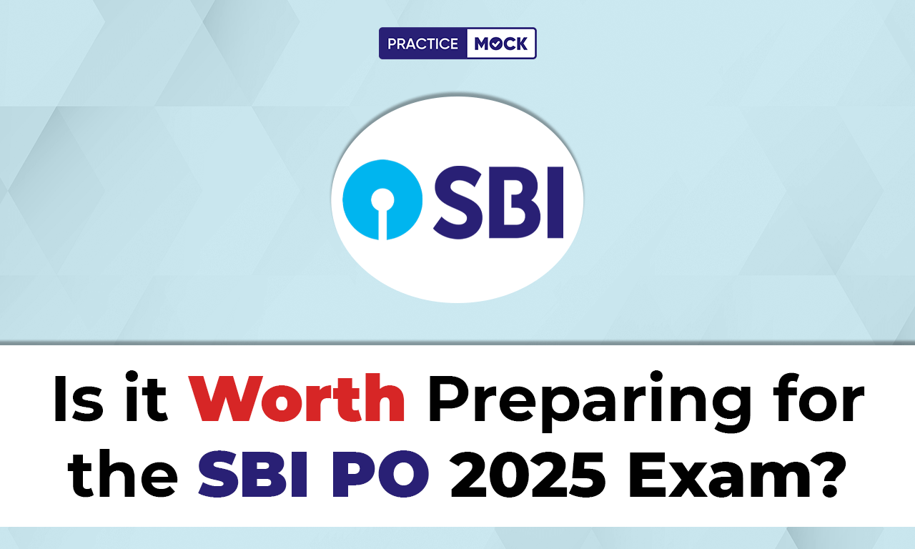 Is it Still Worth Preparing for the SBI PO in 2024?