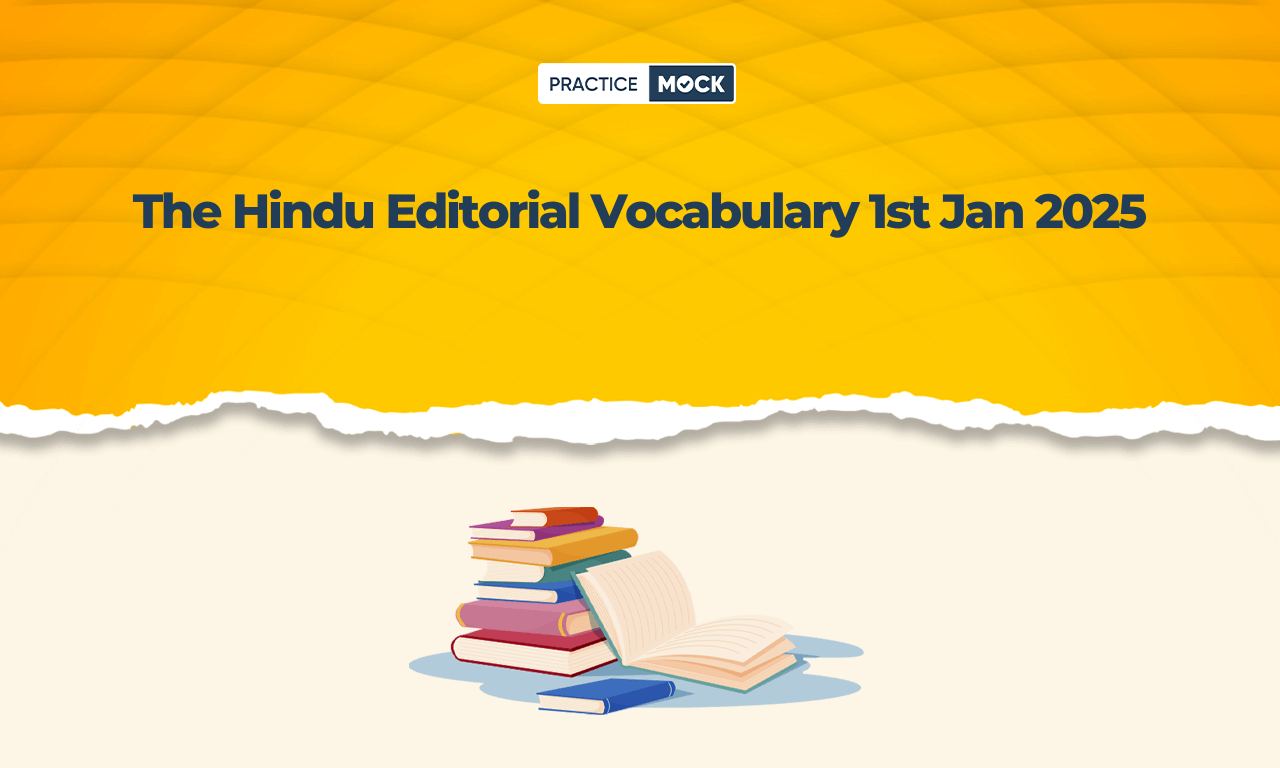 The Hindu Editorial Vocabulary 2nd January 2025