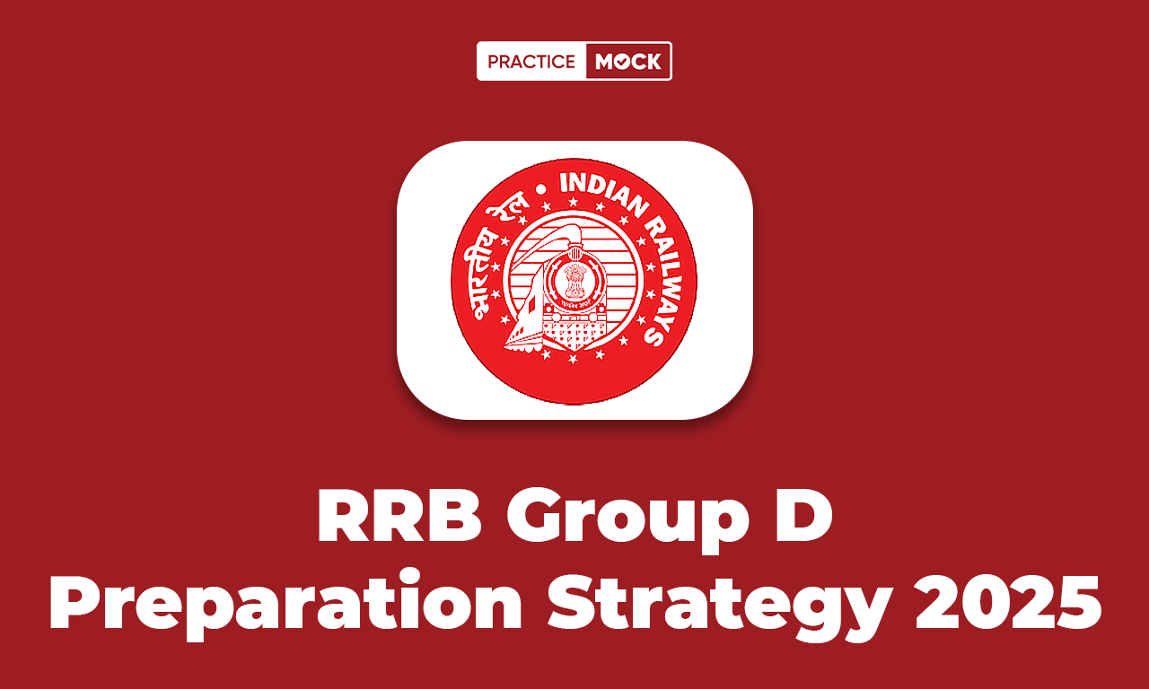 RRB Group D Preparation Strategy 2025, Check Detailed Roadmap