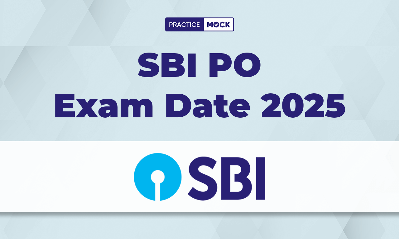 SBI PO Exam Date 2025 Out, Check Prelims & Mains Exam Date & Shift Timing