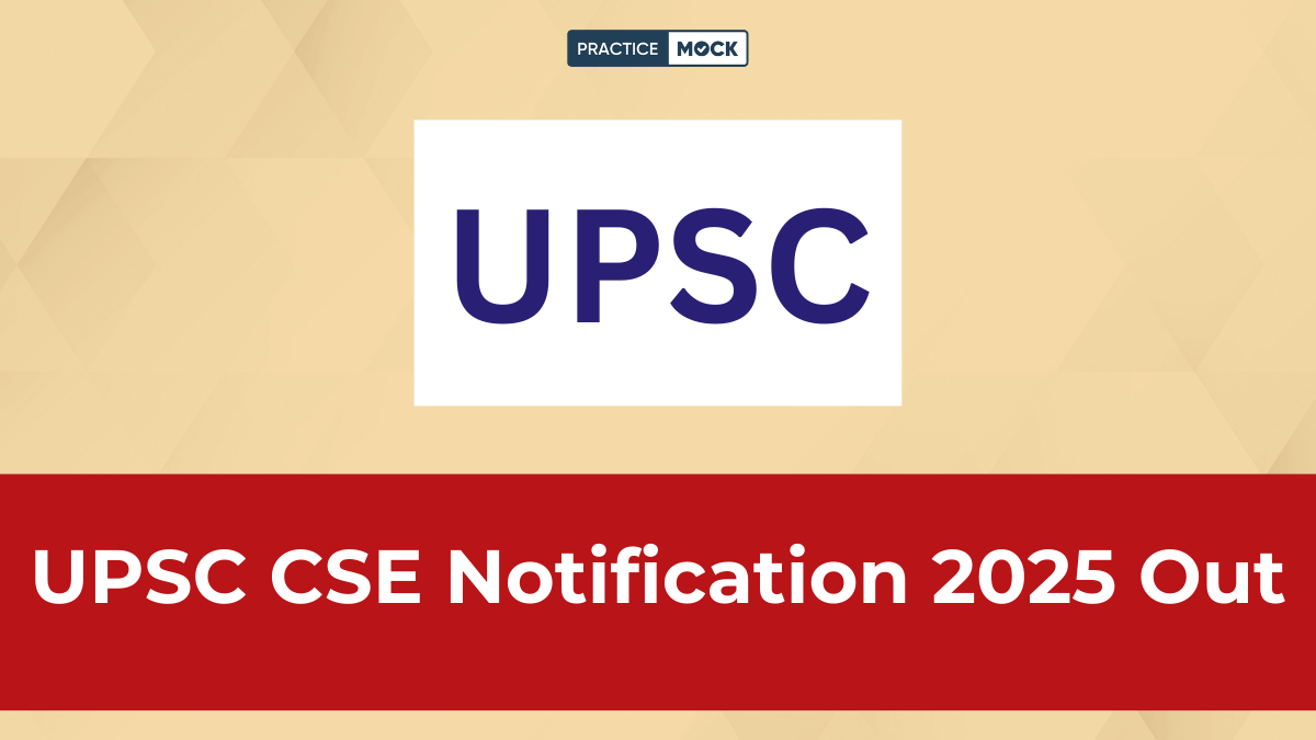 UPSC CSE Notification 2025 Out, Check PDF, Vacancy, Apply Online Last Date